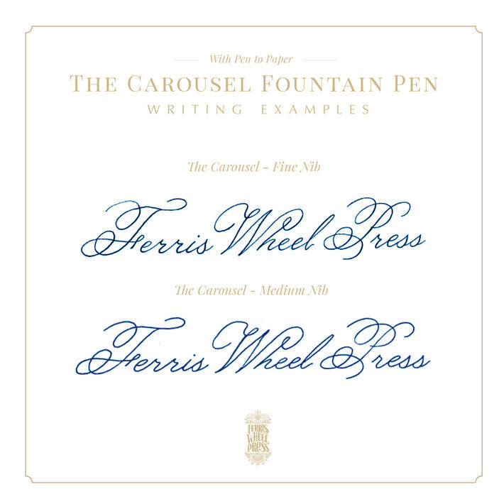 Ferris Wheel Press Carousel fountain pen specimen sheet showing fine and medium nib writing samples in blue ink with brand logo.