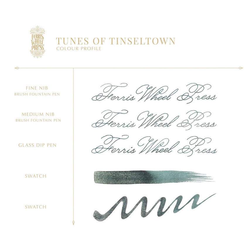Ferris Wheel Press Tunes of Tinseltown fountain pen ink, 38ml, shown in various nib samples and swatches, featuring a cool-grey/greenish hue.