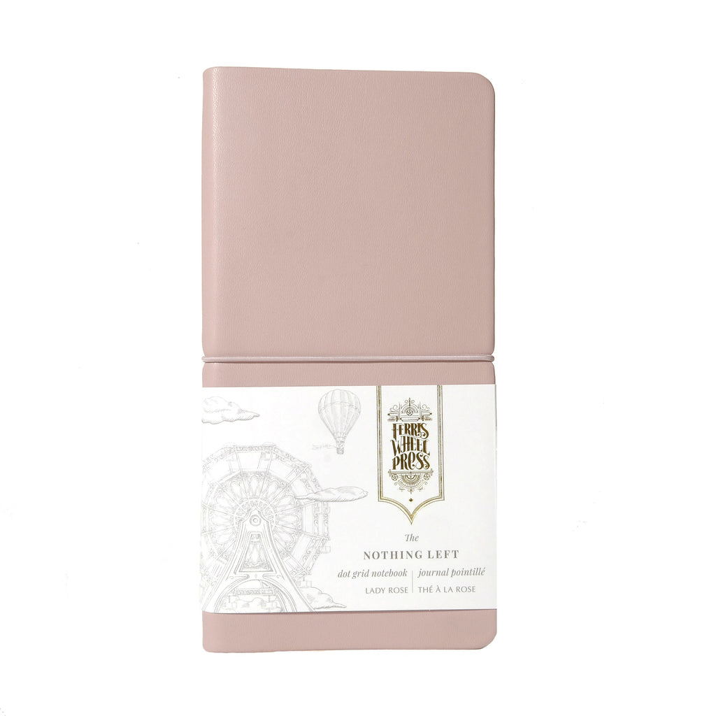 Ferris Wheel Press The Nothing Left Notebook - Lady Rose (Dot Grid) Notebook