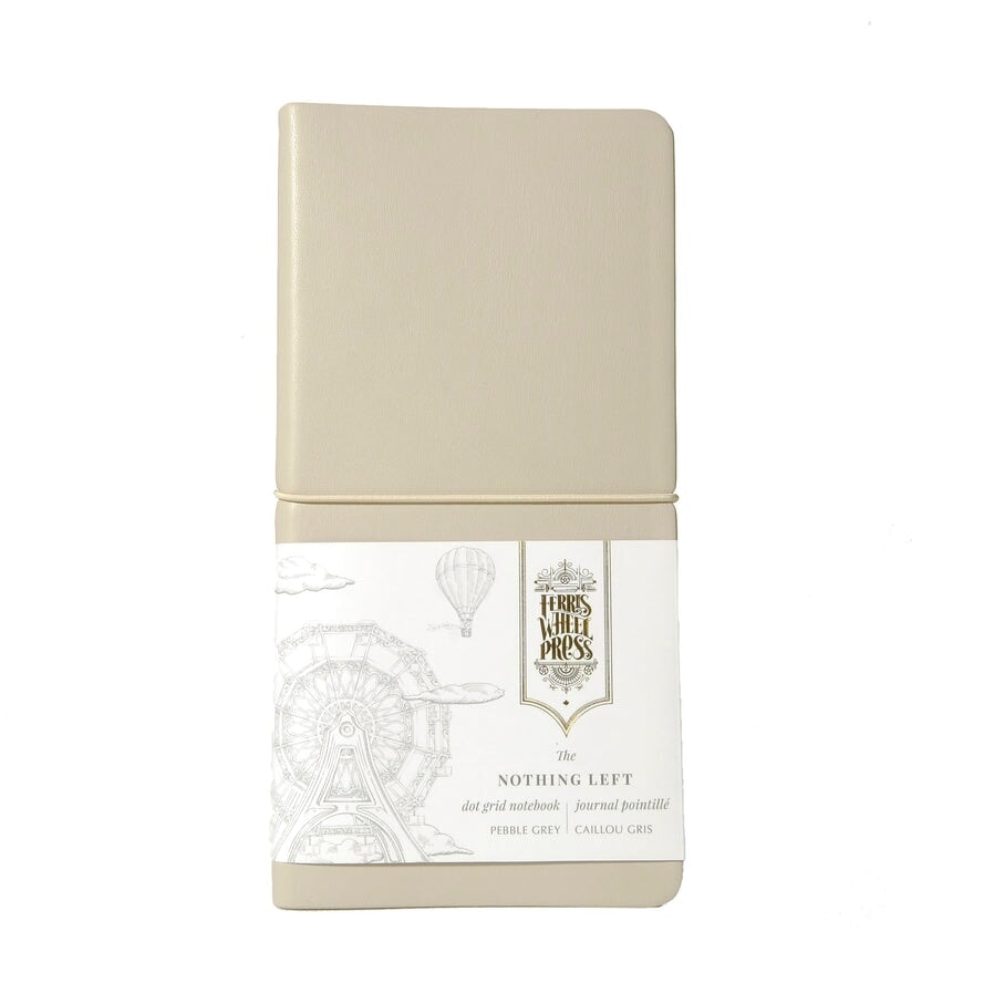 Ferris Wheel Press The Nothing Left Notebook - Pebble Grey (Dot Grid) Notebook
